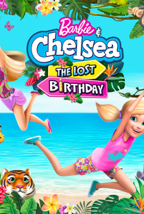 Barbie & Chelsea: O Aniversário Perdido - Poster / Capa / Cartaz - Oficial 3
