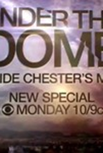 Under the Dome: Inside Chester's Mill - Poster / Capa / Cartaz - Oficial 1