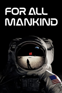 For All Mankind (1ª Temporada) - Poster / Capa / Cartaz - Oficial 1