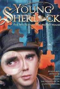 Young Sherlock: The Mystery of the Manor House - Poster / Capa / Cartaz - Oficial 1