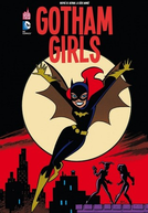 Gotham Girls (2ª Temporada) (Gotham Girls (Season 2))