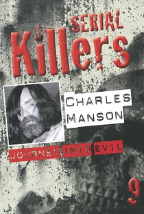 Charles Manson: Journey Into Evil - Poster / Capa / Cartaz - Oficial 1