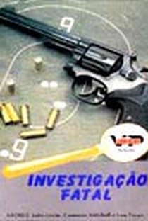 Investigação Fatal - Poster / Capa / Cartaz - Oficial 1