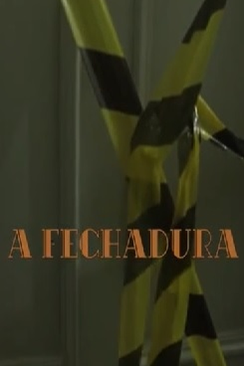 Poster de Curta A Fechadura (2015)