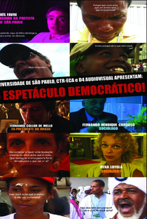 O espetáculo democrático - Poster / Capa / Cartaz - Oficial 1