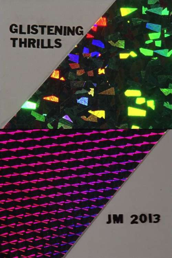 Poster de Curta Glistening Thrills (2013)