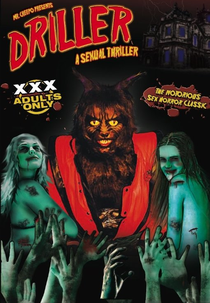 Driller: A Sexual Thriller (Driller: A Sexual Thriller)