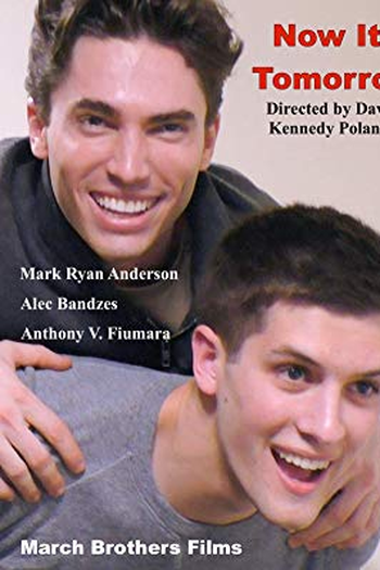 Poster de Filme Now It's Tomorrow (2018)