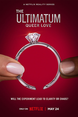 O Ultimato: Queer Love (1ª Temporada) (The Ultimatum: Queer Love (Season 1))