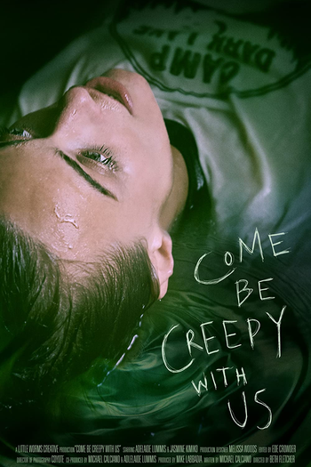 Poster de Curta Come be Creepy with Us (2019)