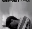 Superstição e Futebol