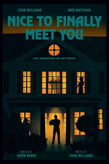 Nice to Finally Meet You (Nice to Finally Meet You)
