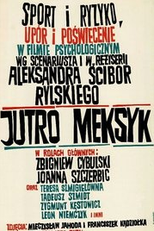 Jutro Meksyk (Jutro Meksyk)