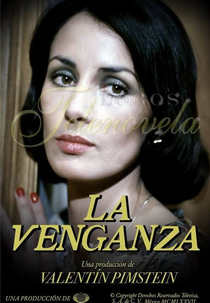 A Vingança (La Venganza)