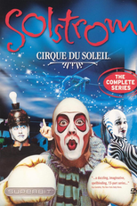 Cirque du Soleil - Solstrom (Cirque du Soleil - Solstrom)