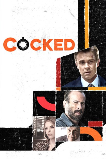 Poster de Série Cocked (2015)