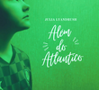 Além do Atlântico