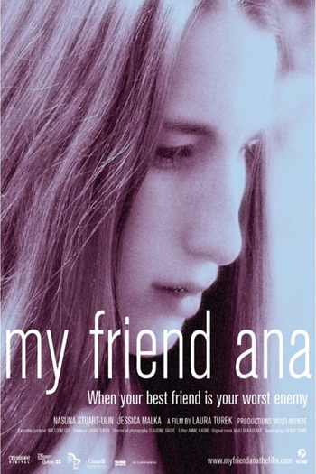 Poster de Curta Minha Amiga Ana (2007)