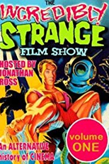 The Incredibly Strange Film Show (1ª Temporada) (The Incredibly Strange Film Show (Season 1))