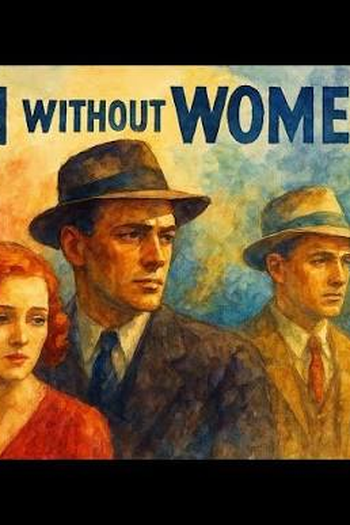  de Filme Homens Sem Mulheres (1930)