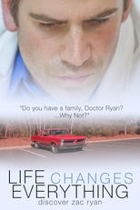 A vida muda tudo: Descubra Zac Ryan (Life Changes Everything: Discover Zac Ryan)
