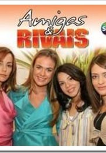 Amigas e Rivais (Amigas e Rivais)