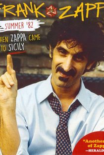 Summer '82 - When Zappa Came to Sicily - Poster / Capa / Cartaz - Oficial 1