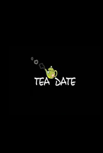 Tea Date - Poster / Capa / Cartaz - Oficial 1