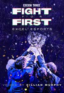 A Batalha Pelo Topo (Fight for First: Excel Esports)