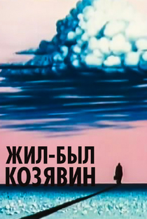 There Lived Kozyavin - Poster / Capa / Cartaz - Oficial 1