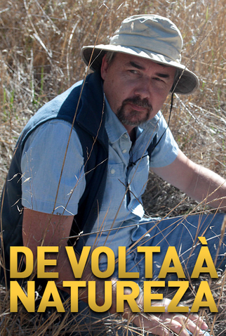 Poster 1 de Série De Volta à Natureza (2015)
