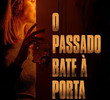 O Passado Bate à Porta
