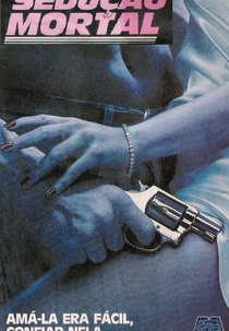 Sedução Mortal (In Dangerous Company)
