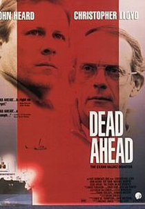 Batalha Pela Vida (Dead Ahead: The Exxon Valdez Disaster)