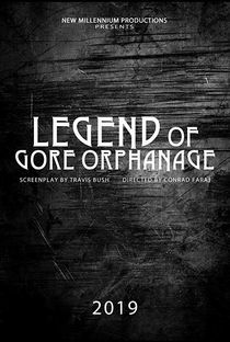 Legend of Gore Orphanage - Poster / Capa / Cartaz - Oficial 1