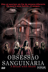 Obsessão Sanguinária (A Brush with Death)