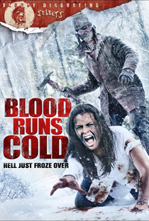 Blood Runs Cold - Poster / Capa / Cartaz - Oficial 3