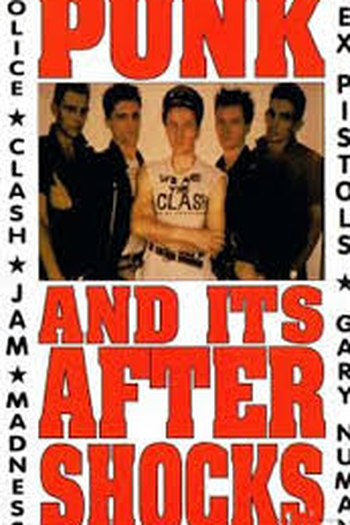 Poster de Filme Punk and Its Aftershocks  (1980)