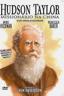 Hundson Taylor - Missionário na China - Poster / Capa / Cartaz - Oficial 1