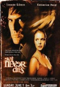 O Mal Nunca Morre (Evil Never Dies)