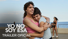 YO NO SOY ESA. Tráiler oficial en español HD. Exclusivamente en cines.