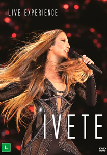 Ivete Sangalo Live Experience (Ivete Sangalo Live Experience)