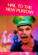 Hail the New Puritan (Hail the New Puritan)