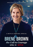 Brené Brown: The Call to Courage (Brené Brown: The Call to Courage)