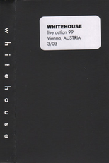 Whitehouse: LA99 (Whitehouse: Live Action 99)