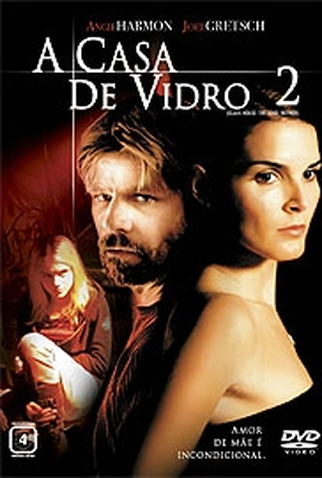 Poster 1 de Filme A Casa de Vidro 2 (2006)
