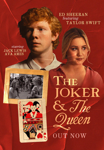Ed Sheeran & Taylor Swift: The Joker And The Queen (Ed Sheeran & Taylor Swift: The Joker And The Queen)