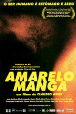 Amarelo Manga (Amarelo Manga)