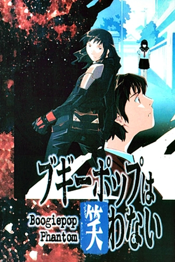  de Série Boogiepop Phantom (2000)