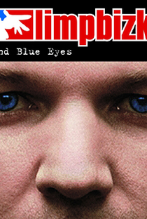 Limp Bizkit: Behind Blue Eyes - Poster / Capa / Cartaz - Oficial 1